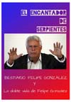 83.- BESTIARIO_FELIPE GONZALEZ_La doble vida de Felipe González